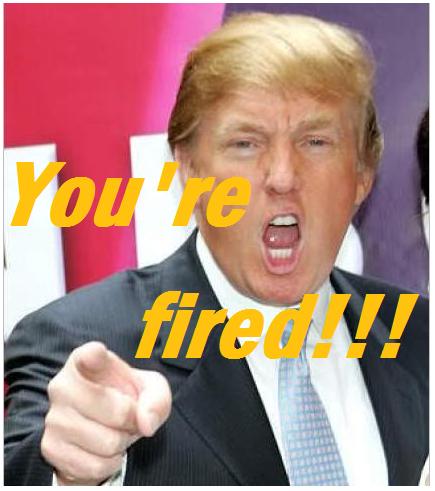 Image = Trump You're fired